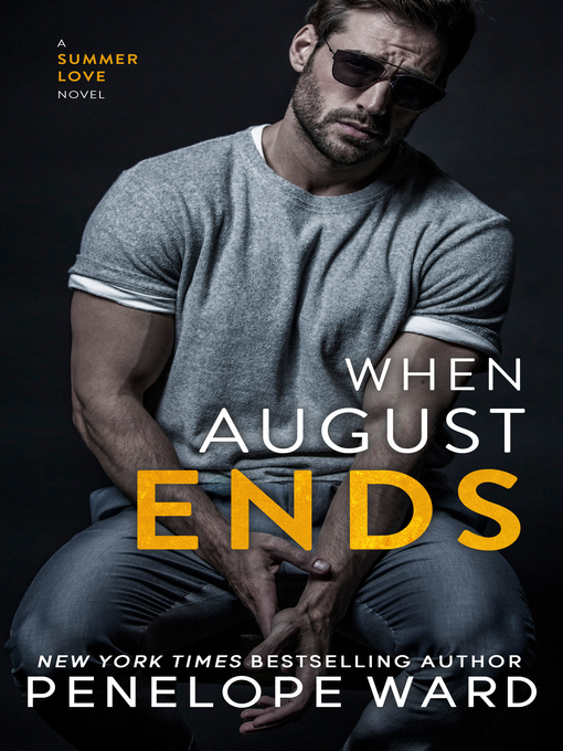Title details for When August Ends by Penelope Ward - Available